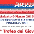 Sabato 9 marzo ore 14.30 presso il campo Sportivo di via Piemonte, 23 a Pioltello si è svolto il 25° Trofeo dei Giovani (distanze da mt 200 a mt 1000) […]