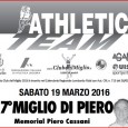 Il 17° Miglio di Piero (MIGLIO CITTÀ DI PIOLTELLO) si terrà sabato 19 marzo 2016. Ritrovo ore 14:00 al CENTRO SPORTIVO DI VIA PIEMONTE – PIOLTELLO Gara valida come prima prova del […]