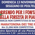 Athletic Team Pioltello organizza per domenica 13 novembre 2016 la 11° edizione di Correndo per i fontanili e nella foresta di pianura, marcia non competitiva, a passo libero, di km 5, 12 che […]