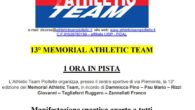 L’Athletic Team Pioltello organizza, presso il centro sportivo di via Piemonte, la 13° edizione del Memorial Athletic Team, in ricordo di Dammicco Pino – Pau Mario – Rizzi Giovanni – […]