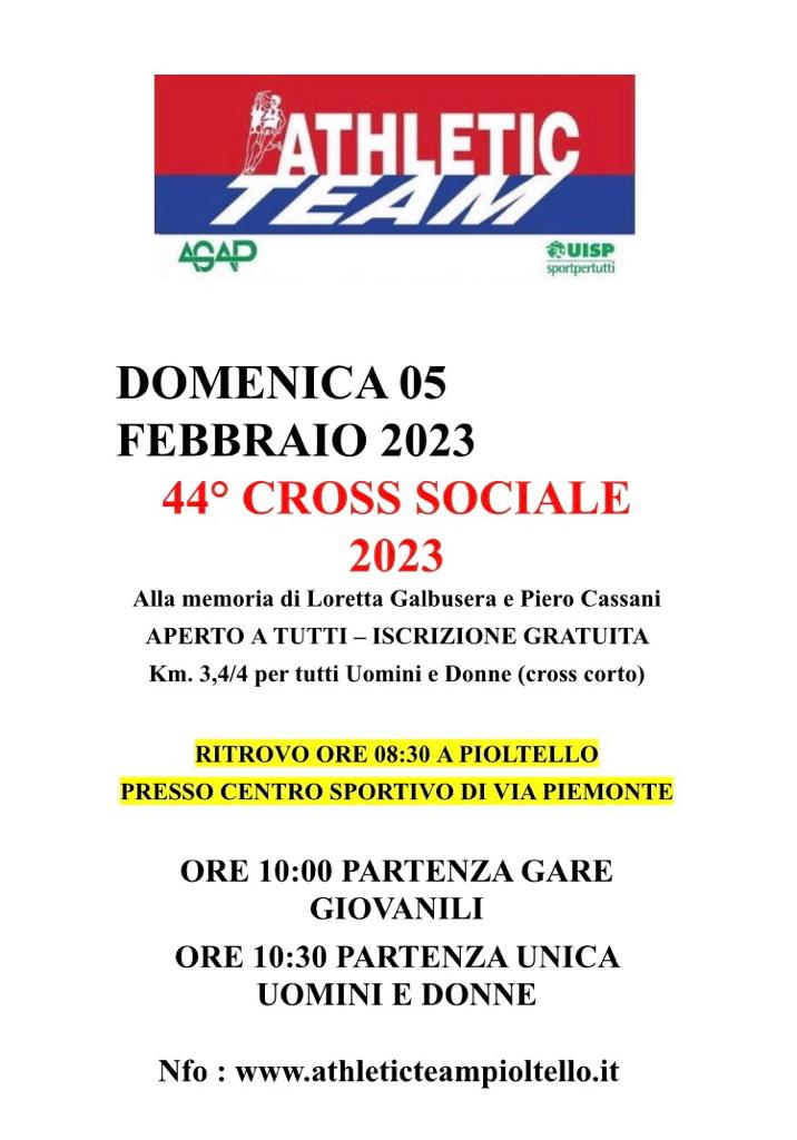 44° Cross Sociale 2023 Alla memoria di Loretta Galbusera e Piero Cassani. APERTO A TUTTI – ISCRIZIONE GRATUITA Km. 3,4/4 per tutti Uomini e Donne (cross corto)