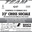   Domenica 15 gennaio 2012, con partenza dal campo sportivo di via Piemonte a Pioltello, si svolgerà il 32° Cross Sociale (alla memoria di Loretta Galbusera e Piero Cassani), ritrovo ore 8,30 – […]